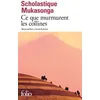 Image de Ce que murmurent les collines en occasion ou reconditionné