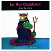 Image de Le Roi CrokCrok en occasion ou reconditionné