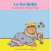 Image de Le Roi BéBé en occasion ou reconditionné