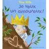 Image de Je veux un amoureux ! en occasion ou reconditionné