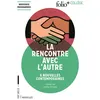 Image de La rencontre avec l'autre en occasion ou reconditionné
