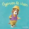 Image de Les Drôles de Petites Bêtes - Cyprien le chien en occasion ou reconditionné