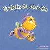 Image de Les Drôles de Petites Bêtes - Violette la discrète en occasion ou reconditionné