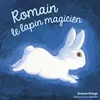Image de Les Drôles de Petites Bêtes - Romain le lapin magicien en occasion ou reconditionné
