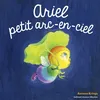 Image de Les Drôles de Petites Bêtes - Ariel, petit arc-en ciel en occasion ou reconditionné