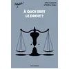 Image de À quoi sert le droit ? en occasion ou reconditionné