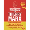 Image de Le livre rouge de Thierry Marx en occasion ou reconditionné