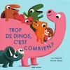 Image de Trop de dinos, c'est combien ? en occasion ou reconditionné