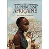 Image de La princesse africaine en occasion ou reconditionné