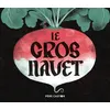 Image de Le Gros Navet en occasion ou reconditionné