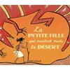 Image de La petite fille qui voulait voir le désert en occasion ou reconditionné