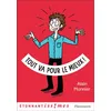 Image de Tout va pour le mieux ! en occasion ou reconditionné