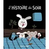 Image de L'histoire du soir en occasion ou reconditionné