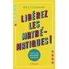 Image de Libérez les mathématiques ! en occasion ou reconditionné