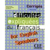 Image de Corriges difficultés expliquées du français for english speakers niveau avancé en occasion ou reconditionné