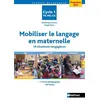 Image de Mobiliser le langage en maternelle en occasion ou reconditionné