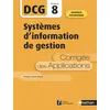 Image de Systèmes d'information de gestion - Epreuve 8 DCG - Corrigés des applications - 2020 en occasion ou reconditionné
