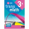 Image de Transmath Mathématiques 3e - Manuel élève - 2021 en occasion ou reconditionné