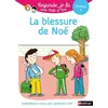 Image de Regarde je lis! Une histoire à lire tout seul - La blessure de Noé Niveau 1 en occasion ou reconditionné