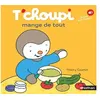 Image de T'choupi mange de tout en occasion ou reconditionné
