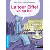 Image de La Tour Eiffel va au bal - Premières Lectures CP Niveau 3 - Dès 6 ans