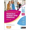 Image de Prospecter et valoriser l'offre commerciale - Option B - 1re/Term Bac pro - Livre + licence élève 2023 en occasion ou reconditionné