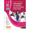 Image de Organiser et suivre les activités d'accueil 1re/Term Bac pro - Livre + licence élève - 2023 en occasion ou reconditionné