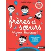Image de Frères et soeurs vivons heureux ! en occasion ou reconditionné