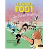 Image de En avant foot - Tome 6 On est en finale ! en occasion ou reconditionné