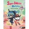 Image de Super-Angèle et Natsou - Piège à la kermesse en occasion ou reconditionné