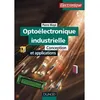 Image de Optoélectronique industrielle - Conception et applications en occasion ou reconditionné