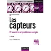 Image de Les capteurs - 3e éd. - 70 exercices et problèmes corrigés en occasion ou reconditionné