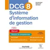 Image de DCG 8 Systèmes d'information de gestion - Manuel en occasion ou reconditionné