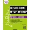 Image de Physique-Chimie Méthodes et exercices MP/MP*-MPI/MPI* - 2e éd.