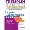 Image de Tremplin Concours IEP Questions contemporaines 2023: La Peur. L'alimentation (2023)