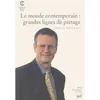 Image de Le monde contemporain : grandes lignes de partage en occasion ou reconditionné
