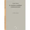 Image de Le système juridique communautaire en occasion ou reconditionné