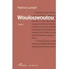 Image de Woulouwoulou en occasion ou reconditionné