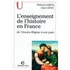 Image de L'enseignement de l'histoire en France en occasion ou reconditionné