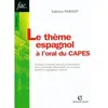 Image de Le thème espagnol à l'oral du CAPES en occasion ou reconditionné
