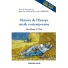 Image de Histoire de l'Europe rurale contemporaine - Du village à l'État: Du village à l'État