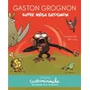Image de Casterminouche - Gaston Grognon : Super méga grognon en occasion ou reconditionné
