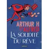 Image de La Solidité du rêve en occasion ou reconditionné