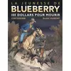 Image de La Jeunesse de Blueberry - Tome 16 - 100 $ pour mourir en occasion ou reconditionné