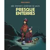 Image de Une épatante aventure de Jules - Tome 3 - Presque enterrés ! en occasion ou reconditionné