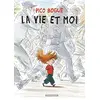 Image de Pico Bogue - Tome 1 - La Vie et moi