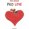 Image de Pico Bogue - Tome 4 - Pico Love