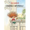 Image de Pico Bogue - Tome 7 - Cadence infernale en occasion ou reconditionné