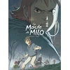 Image de Le Monde de Milo - Tome 4