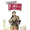 Image de Insiders - Saison 2 - Tome 4 - L?Option libyenne en occasion ou reconditionné